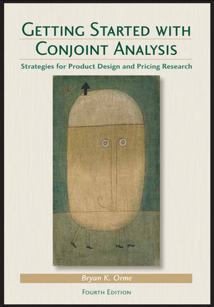 Getting Started with Conjoint Analysis (Fourth Edition)